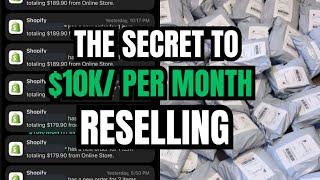 THE SECRET TO MAKING $10,000 A MONTH RESELLING (Free Vendors + Tips)