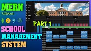 MERN Full-Stack Multiple School Management App | Role Based School Dashboard Project | Part 1