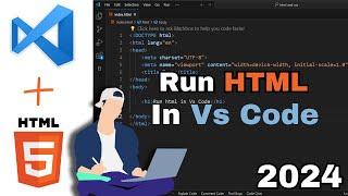 How to run HTML file on Visual Studio Code (2024)