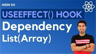  #14: Understanding the useEffect Dependency List Array in React Hook in Hindi