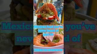 Season 5 - Mexican food you’ve never heard of part 19: TORRE DE MARISCOS. #mariscosfrescos