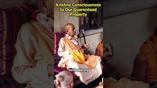 Krishna Consciousness Is Our Guarenteed Property - Prabhupada 0698