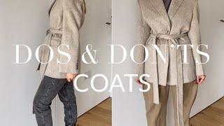 Dos & Don’ts of Coats