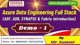 Azure Data Engineering Full Stack tutorials || Demo - 1 || by Mr. Sameer On 17-03-2025 @10AM IST