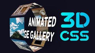 CSS only | 3D Animated Rotation image gallery with css animation only