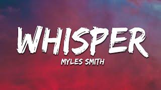 Myles Smith - Whisper (Lyrics)