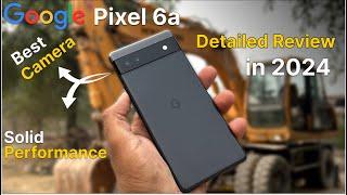 Google Pixel 6A For 2025 - Detailed Review Camera,PUBG,Performance, Battery