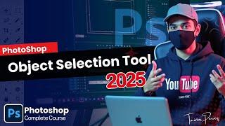 Object Selection Tool in Photoshop | Smart Selection | Adobe Photoshop Full Course