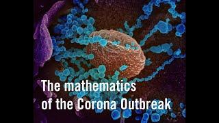 Mathematics of the Corona outbreak – with professor Tom Britton