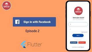 Flutter - Facebook Sign-In - Social Login Series - EP 02