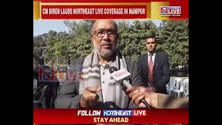 Manipur CM N Biren Singh Lauds Northeast Live for Accurate and Unbiased Coverage