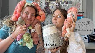 Wool and Wishes Knitting Podcast Ep.5 - Purples, peaches and greens