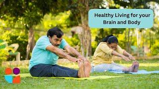 Healthy Living for Your Brain and Body