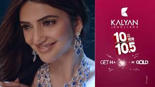 10 is now 10.5 at Kalyan Jewellers!