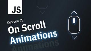 How To Make Scroll Reveal Animations With Javascript | No Libraries