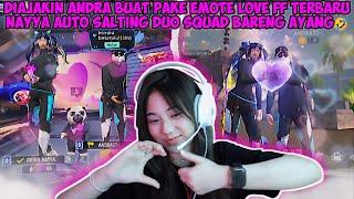 DIAJAKIN ANDRA BUAT PAKE EMOTE LOVE FF TERBARU! AKU SALTING GES HEHE, DUO SQUAD BARENG AYANG