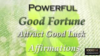 I AM LUCKY Powerful Super-Charged Good Fortune Affirmations - Attract Luck to you