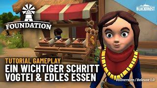 Ein wichtiger Schritt ️ Vogtei & Edle Nahrung ▷ Let's Play FOUNDATION Tutorial Gameplay deutsch #04