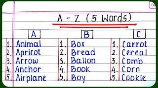 A to Z alphabets with spelling for 5 words for learning |A to Z alphabet 5 words |  Five words A toZ