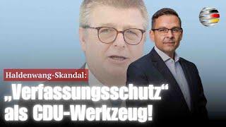 Haldenwang-Skandal: „Verfassungsschutz“ als CDU-Werkzeug! | Gerald Grosz