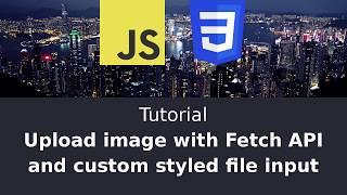 Upload image with Fetch API