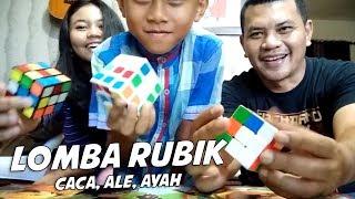 LOMBA RUBIK ALE, CACA & AYAH SERUU...!!