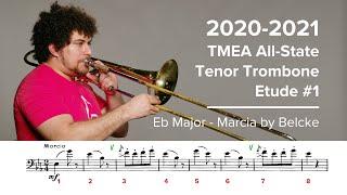 2020-2021 TMEA All State Tenor Trombone Etude #1 - Eb Major Marcia by Belcke