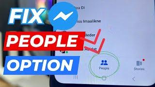 How to Fix Messenger People Option Not Showing Problem 2024