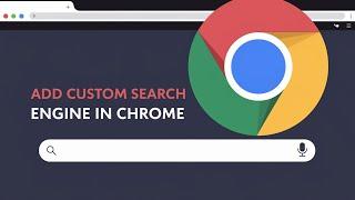 How to Add Custom Search Engine in Google Chrome [Step Tutorial]