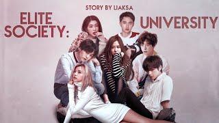 ►| Elite society: University | ◄Fanfic-teaser | BLACKPINK x BTS x EXO x RED VELVET x CIX