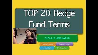 Top 20 Hedge Fund terms you ought to know