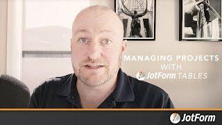 How to manage projects with Jotform Tables