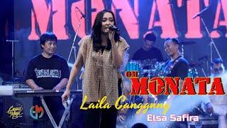 MONATA || LAILA CANGGUNG || ELSA SAFIRA || GRAND MUSIC