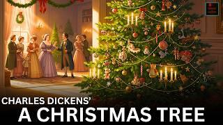 Charles Dickens' A Christmas Tree