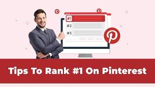 How To Rank #1 On Pinterest- 5 Amazing Tricks