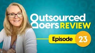 Outsourced Doers Review: Episode 23