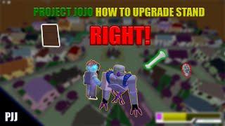 Project Jojo How To Upgrade Stand RIGHT! [ROBLOX]