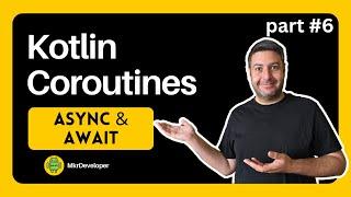 Kotlin Coroutines Part #6. ASYNC & AWAIT | running coroutines parallelly.