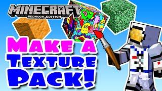 How to Make Custom Texture Packs for Minecraft Bedrock 1.19