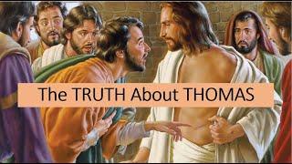 The TRUTH About THOMAS - Educational Sermon by Pastor Dr. TB Young