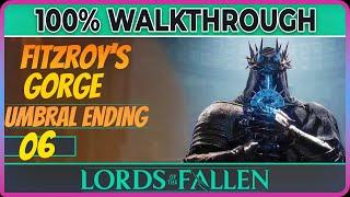 Lords of the Fallen - 06 - Fitzroy's gorge - 100% complete (all achievements/all collectibles)