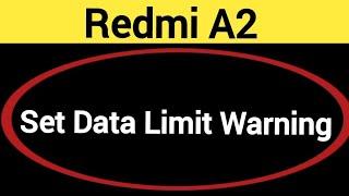 how to set data limit warning, Redmi A2 me data limit kaise set karen