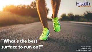 What's the best surface to run on? | Melbourne Sports Chiropractor