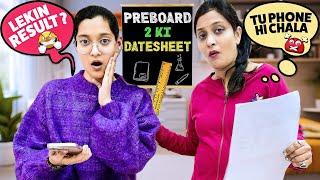 PREBOARD 2 KI DATESHEET  AA GAYI LEKIN RESULT ? | 10th Class Exams Routine  | Cute Sisters