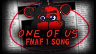 FNAF 1 SONG | "One of Us"