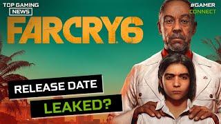 Far Cry 6 Release Date Leaked? | Top Gaming News