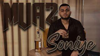 MUAZ - Soniye (Official Video)