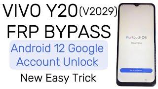 VIVO Y20 V2029 FRP BYPASS ANDROID 12 NEW TRICK SOLUTION