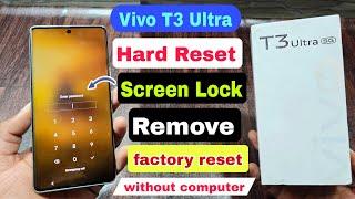 How To Unlock Vivo T3 Ultra 5g / Vivo T3 Ultra 5g Forgot Password ? Vivo T3 Ultra 5g लॉक कैसे तोड़े