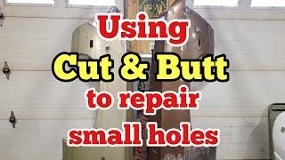 Using Cut & Butt to repair small holes